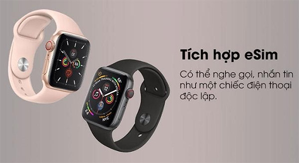 Apple Watch LTE là phiên bản đồng hồ thông minh được nâng cấp thêm tính năng eSim